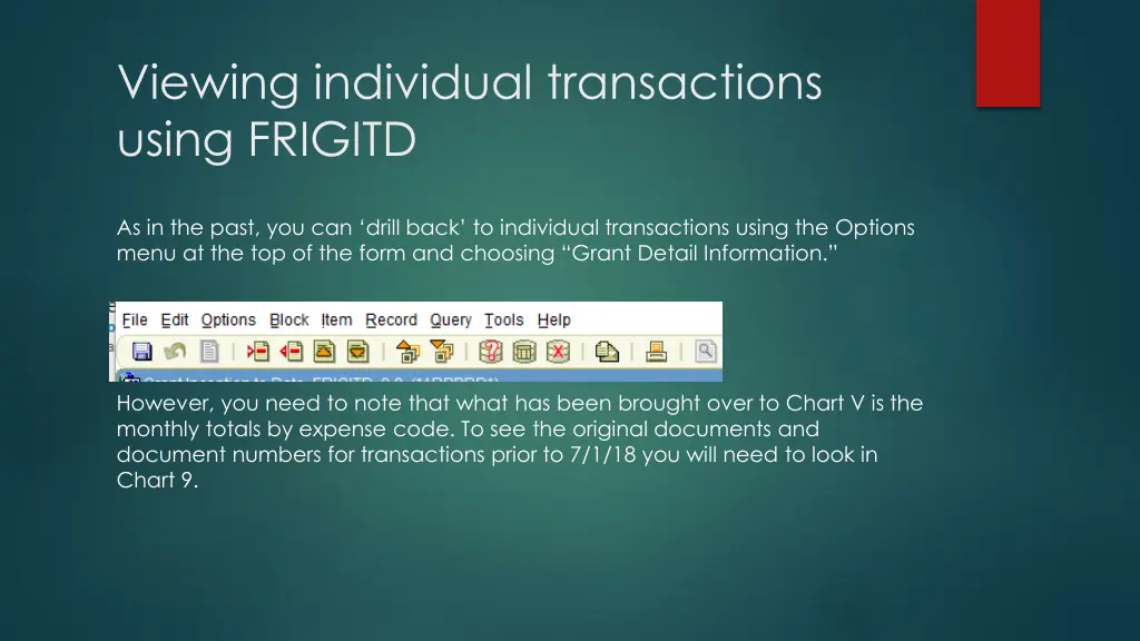 viewing individual transactions using frigitd
