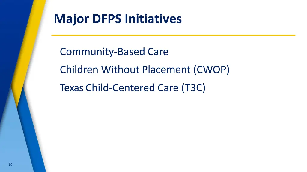major dfps initiatives
