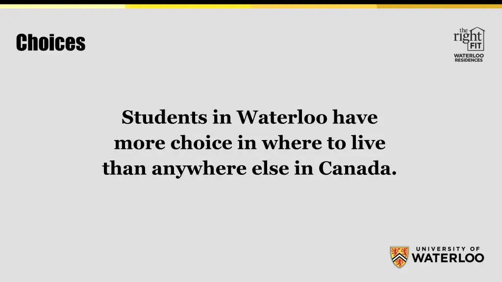 choices