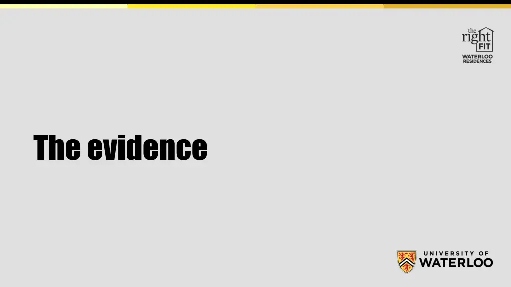 the evidence