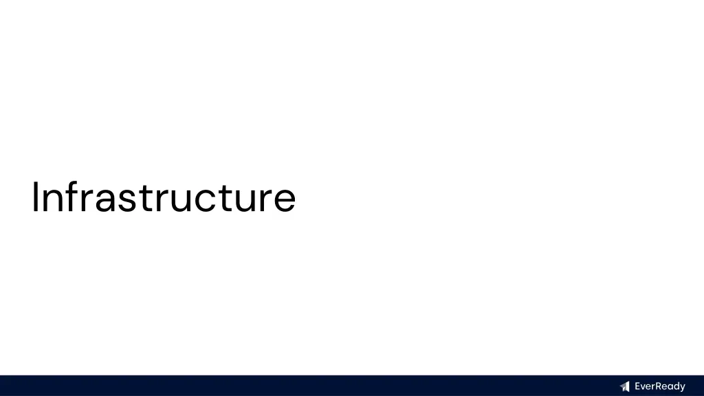 infrastructure