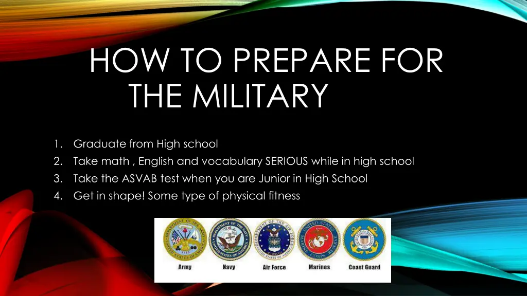 how to prepare for the military