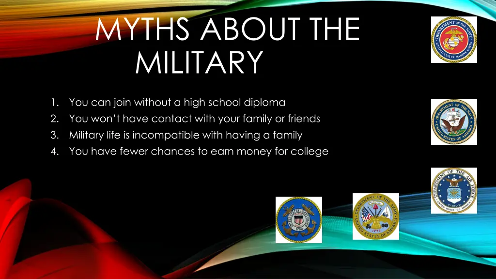 myths about the military