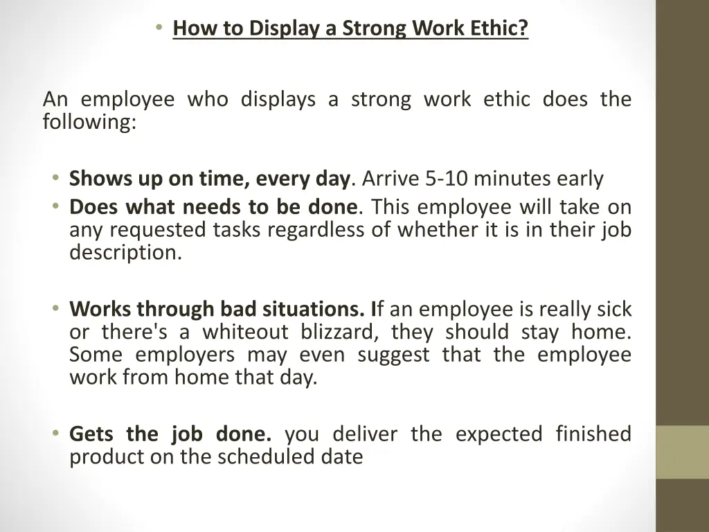 how to display a strong work ethic