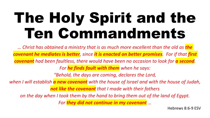 the holy spirit and the ten commandments christ