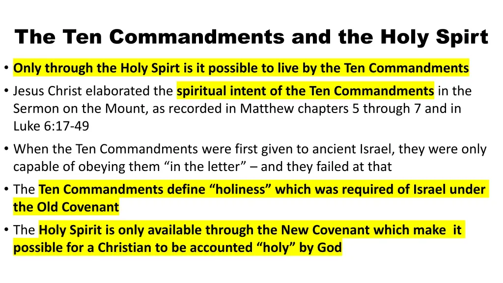 the ten commandments and the holy spirt