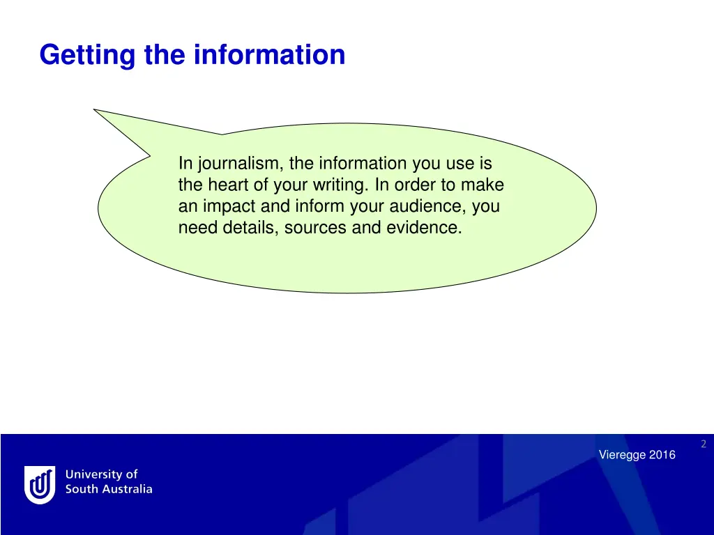 getting the information