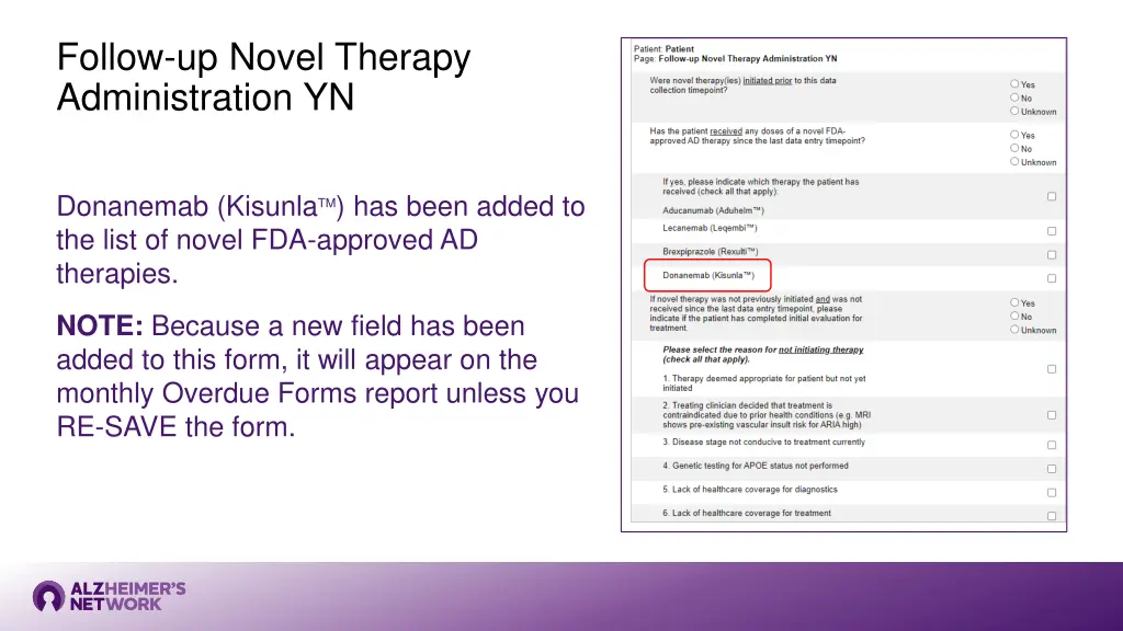 follow up novel therapy administration yn