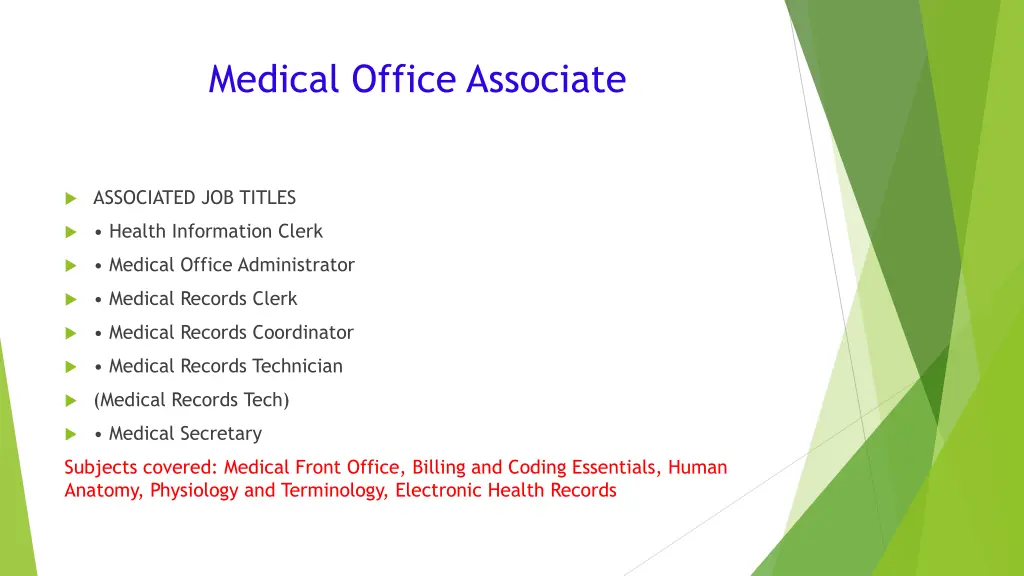 medical office associate