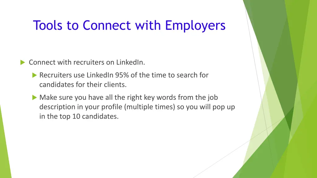 tools to connect with employers