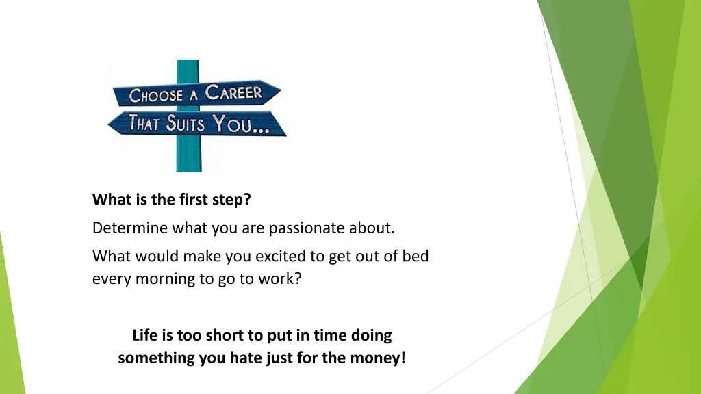 what is the first step