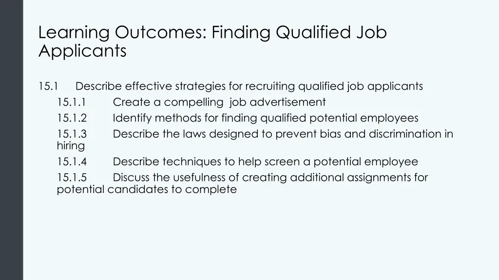 learning outcomes finding qualified job applicants