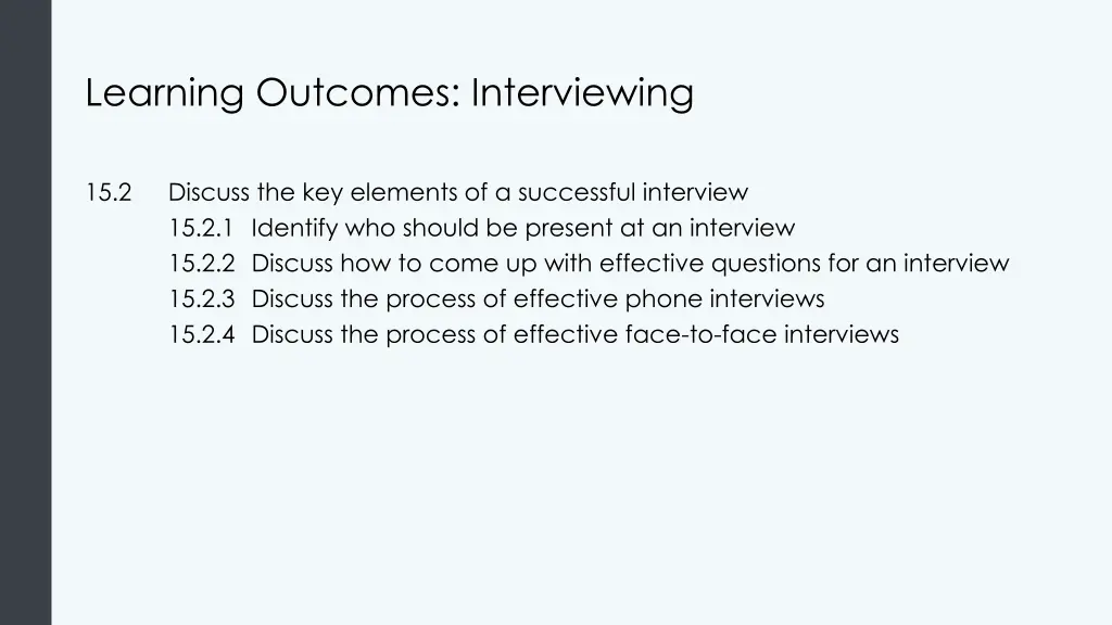 learning outcomes interviewing