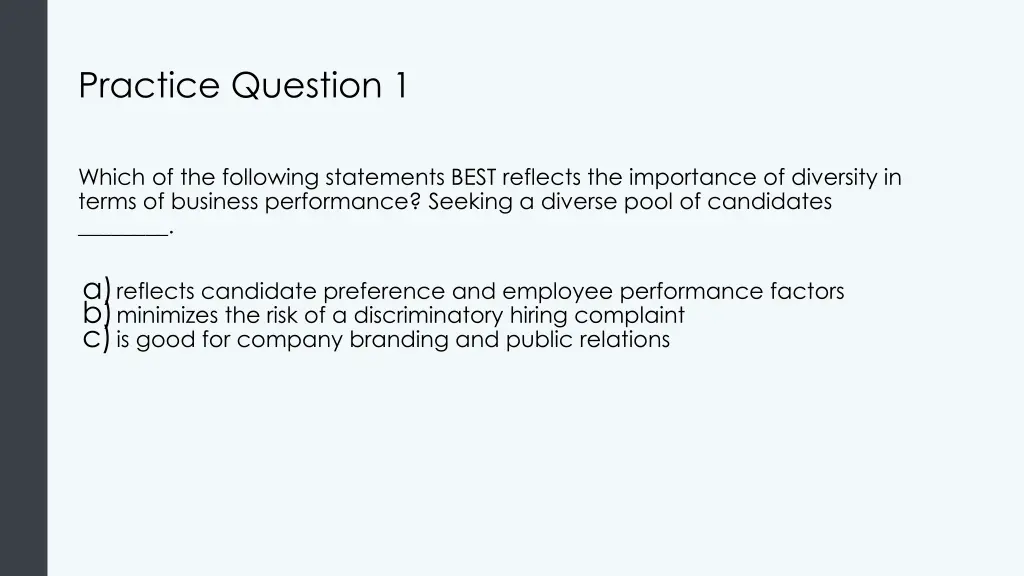 practice question 1