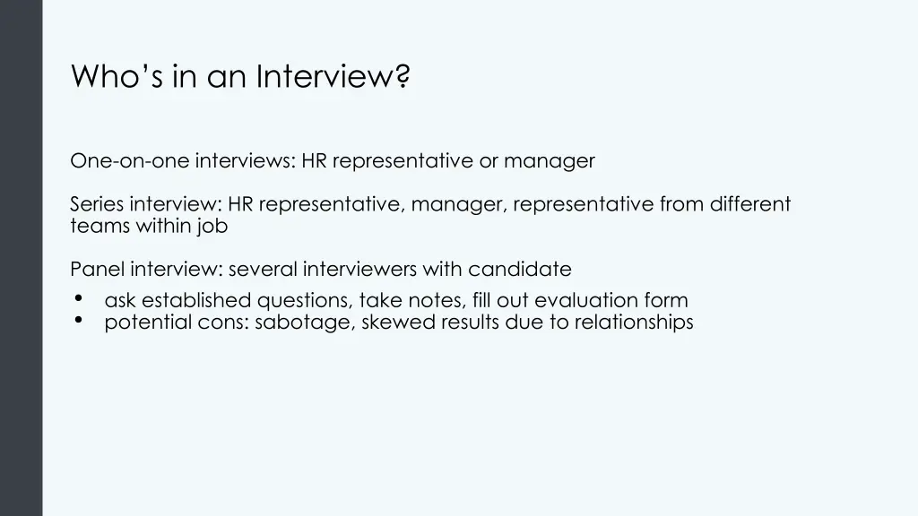 who s in an interview