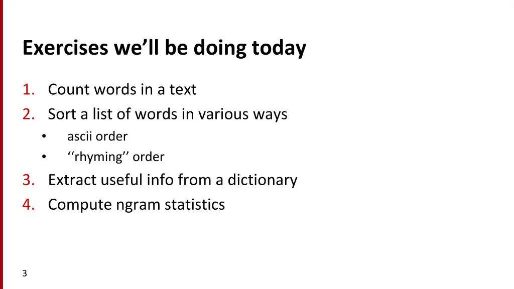 exercises we ll be doing today