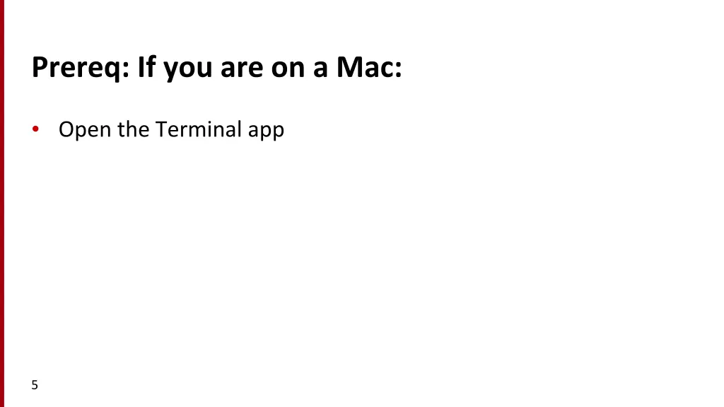 prereq if you are on a mac