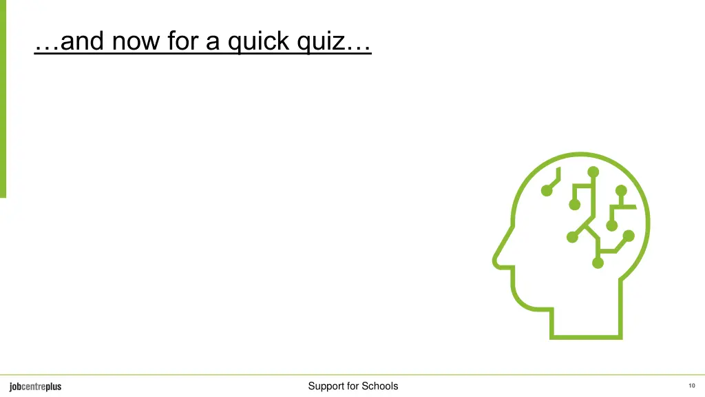 and now for a quick quiz