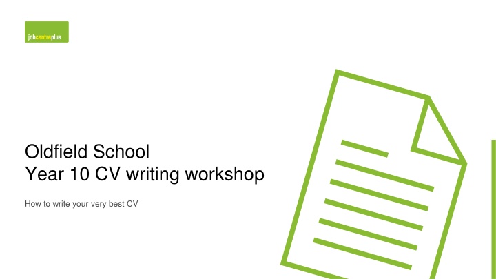 oldfield school year 10 cv writing workshop