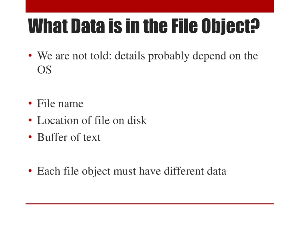 what data is in the file object
