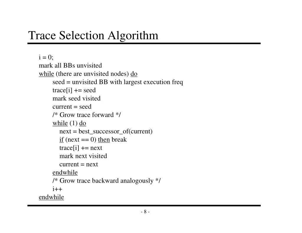 trace selection algorithm
