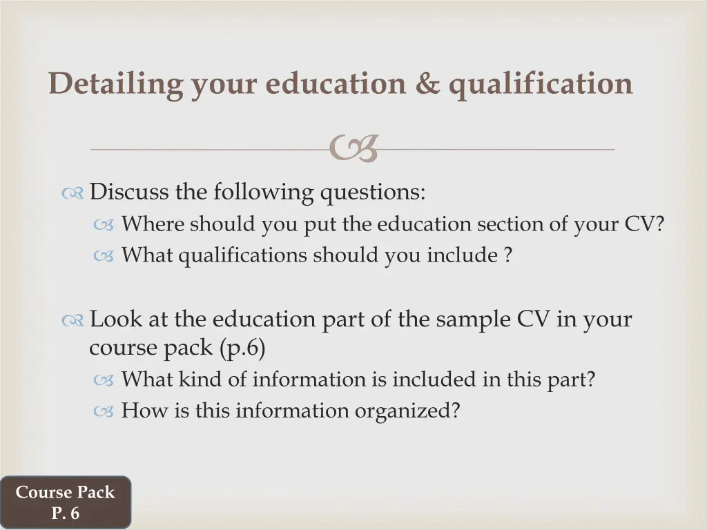 detailing your education qualification 1