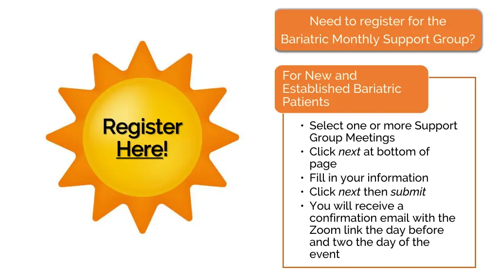 need to register for the bariatric monthly