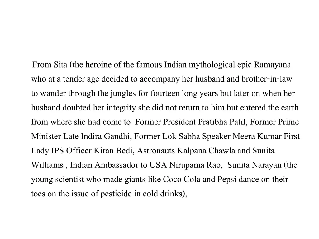 from sita the heroine of the famous indian