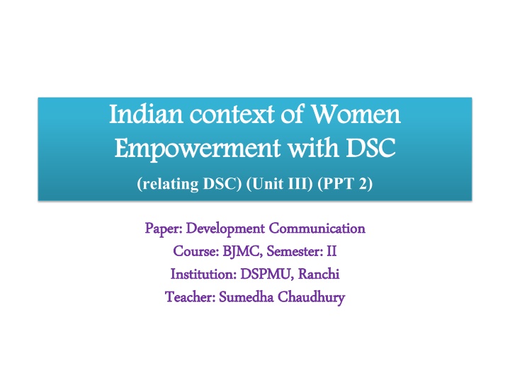 indian context of women empowerment with