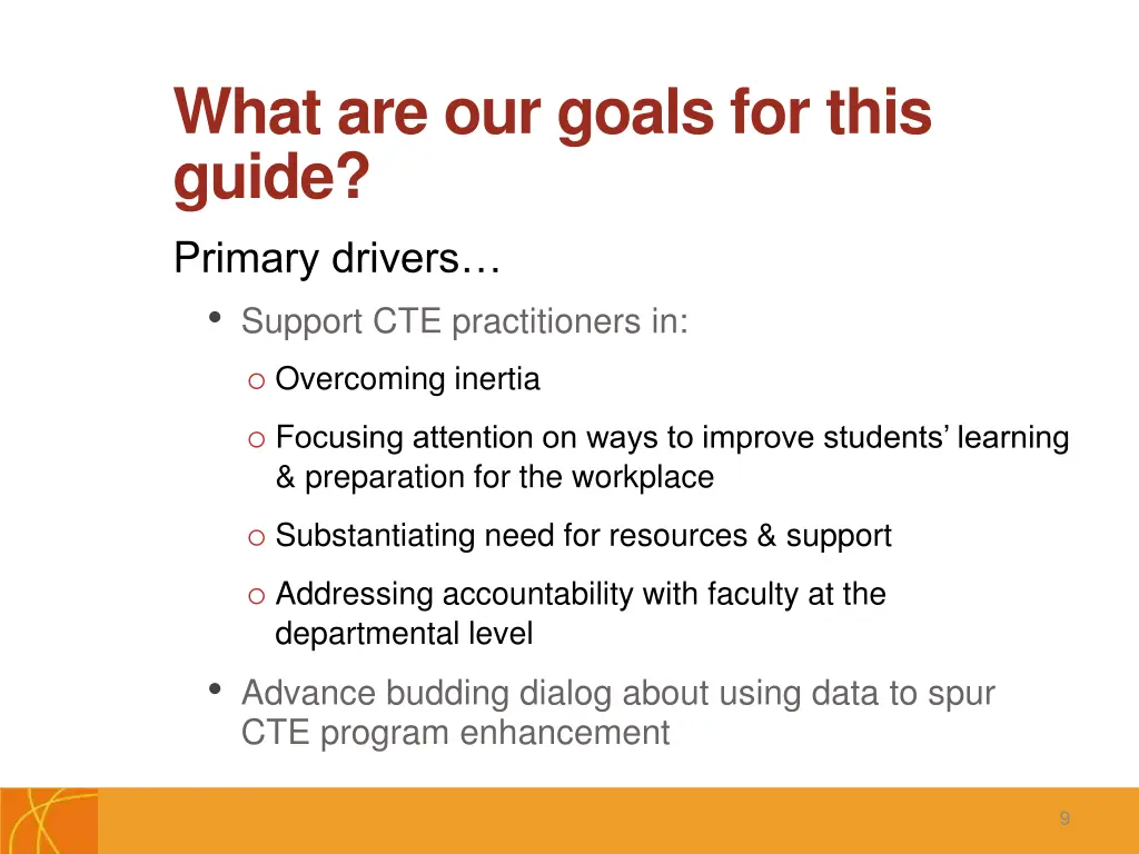 what are our goals for this guide p rimary
