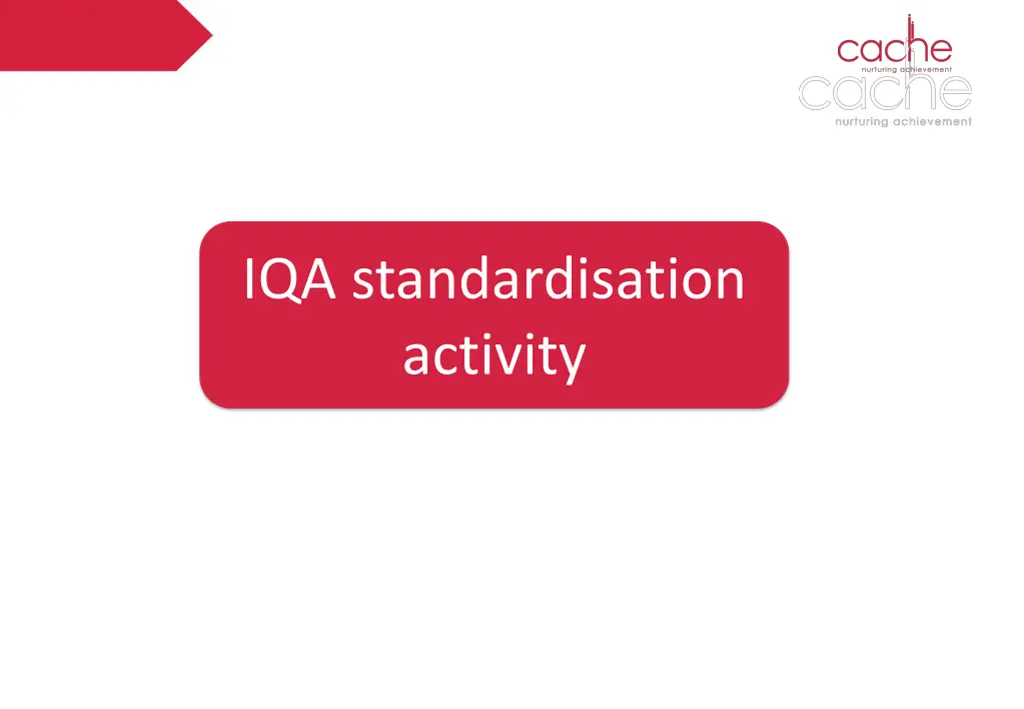 iqa standardisation activity