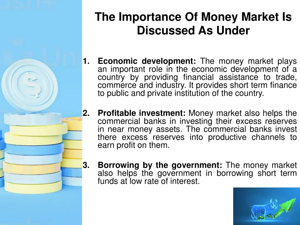 the importance of money market is discussed