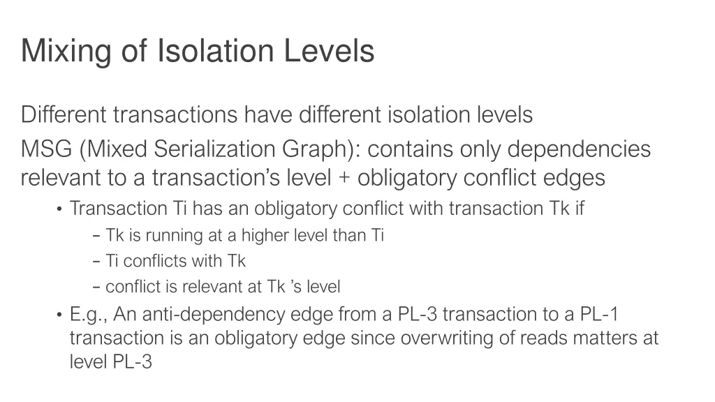mixing of isolation levels