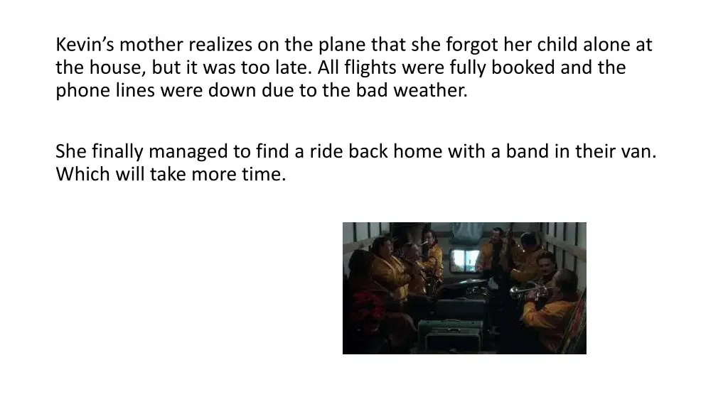 kevin s mother realizes on the plane that