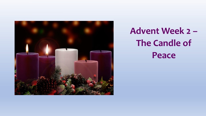advent week 2 the candle of peace