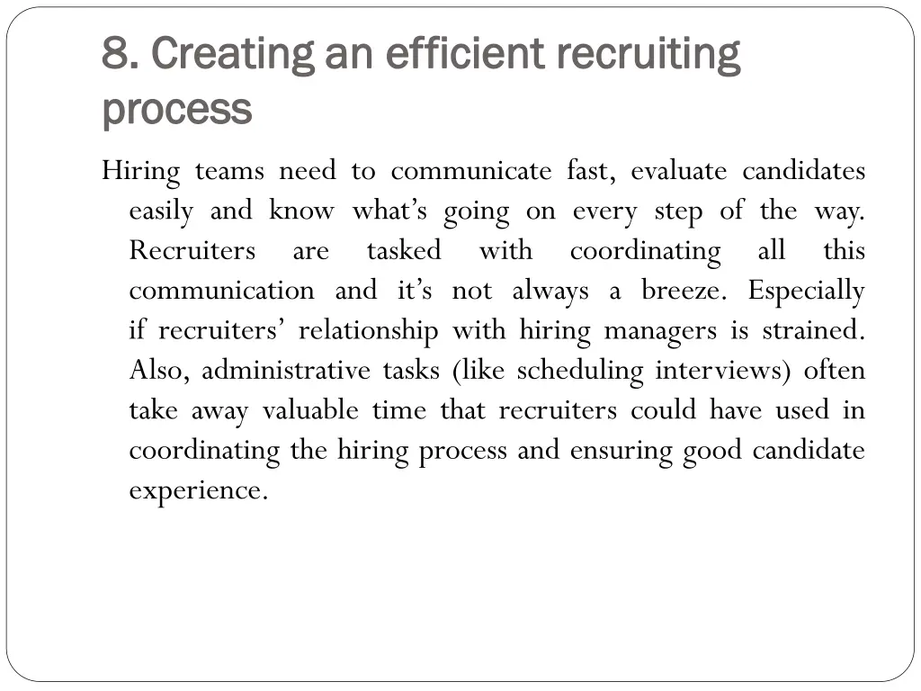 8 creating an efficient recruiting 8 creating