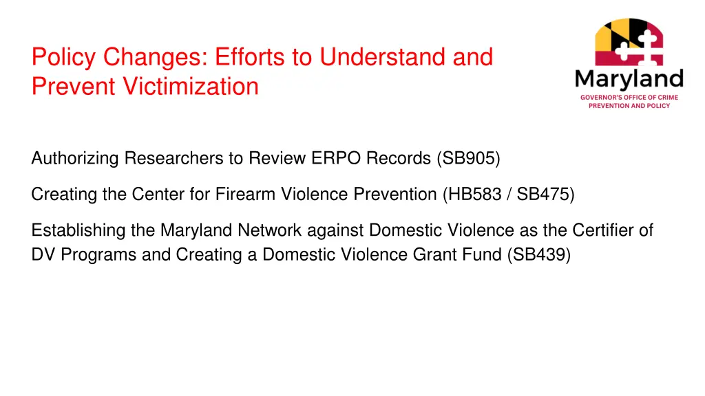 policy changes efforts to understand and prevent