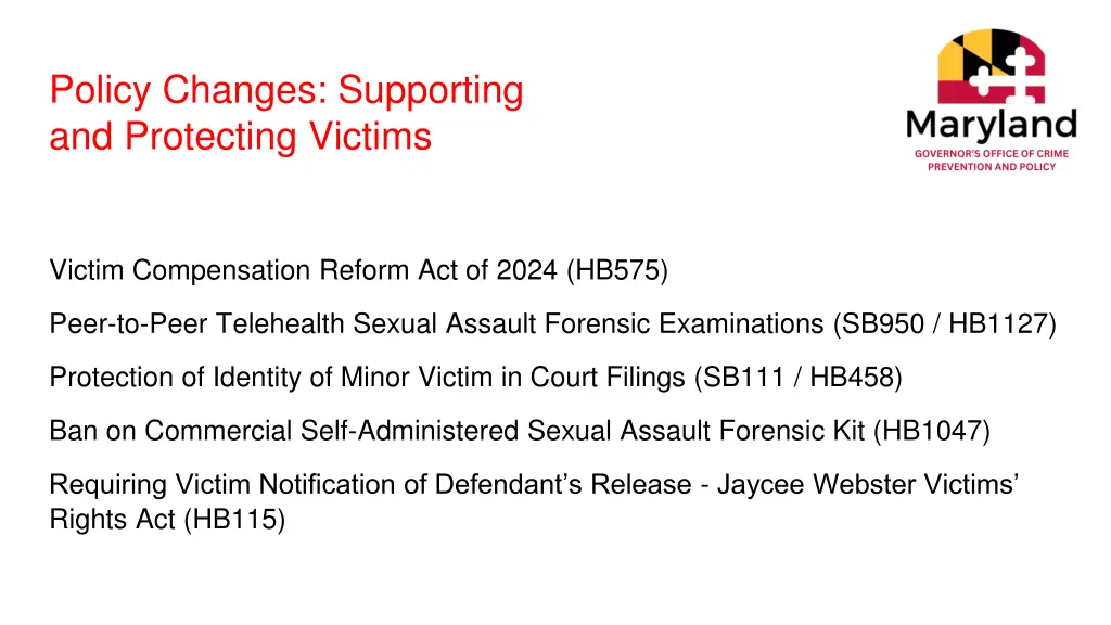 policy changes supporting and protecting victims