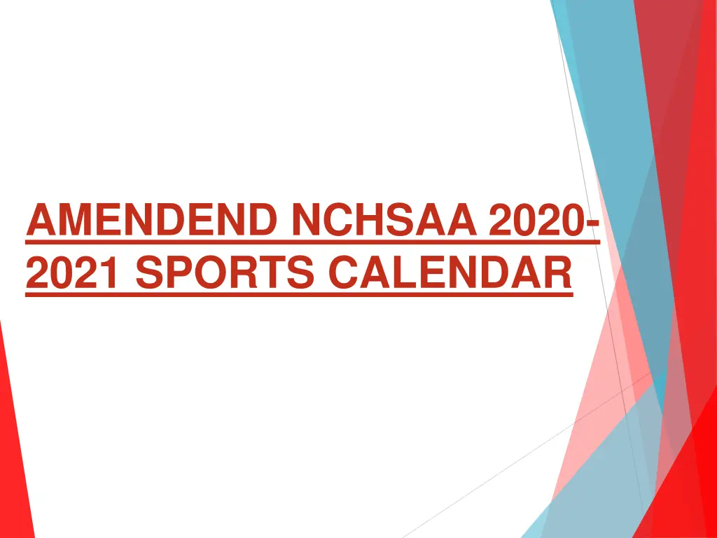 amendend nchsaa 2020 2021 sports calendar