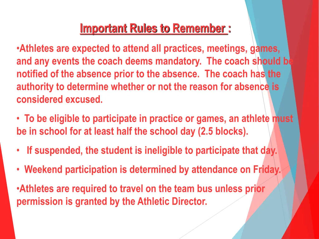 important rules to remember