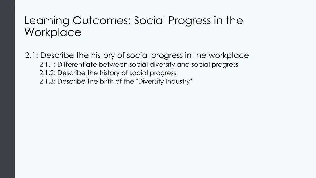 learning outcomes social progress in the workplace