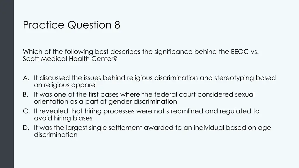 practice question 8
