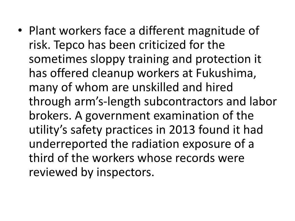 plant workers face a different magnitude of risk