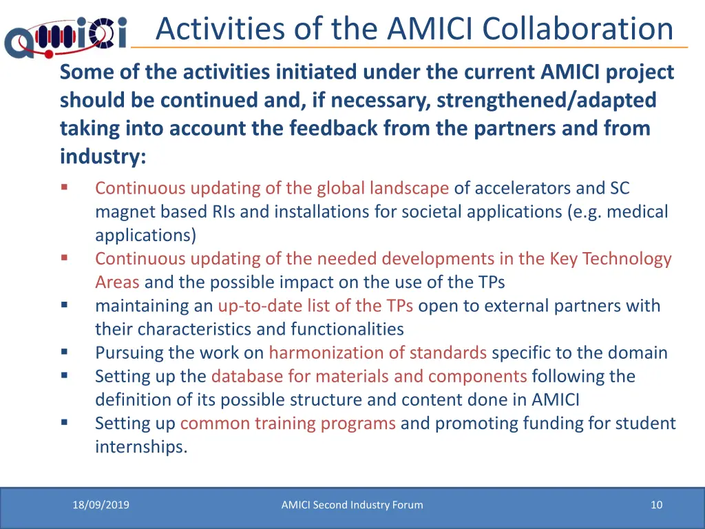 activities of the amici collaboration