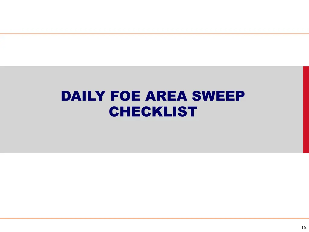daily foe area sweep checklist