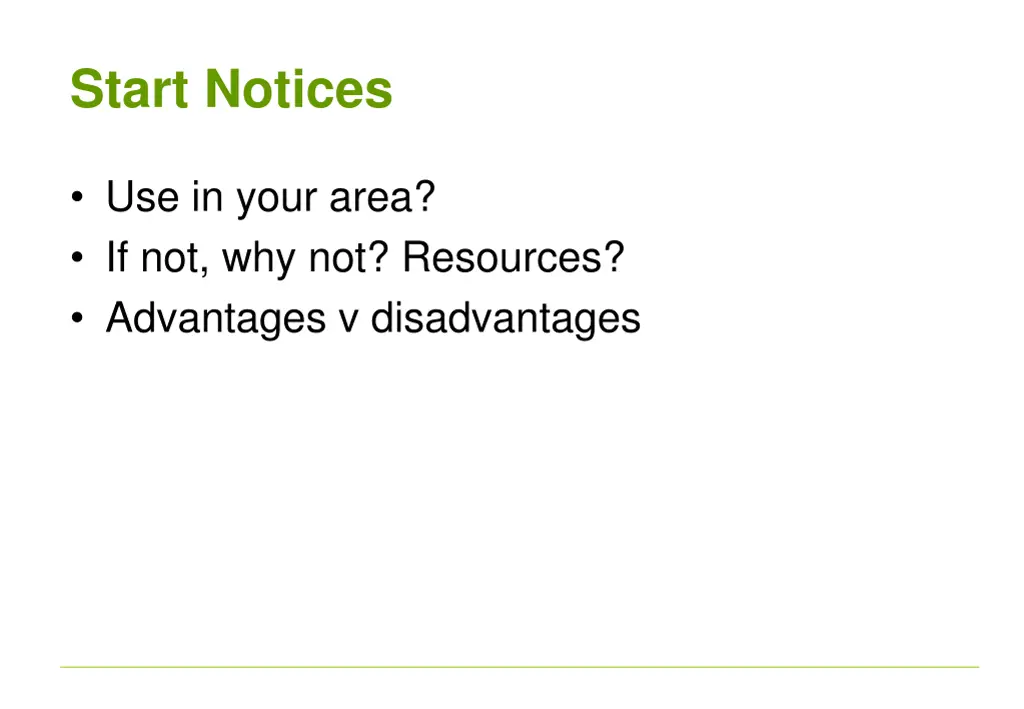 start notices