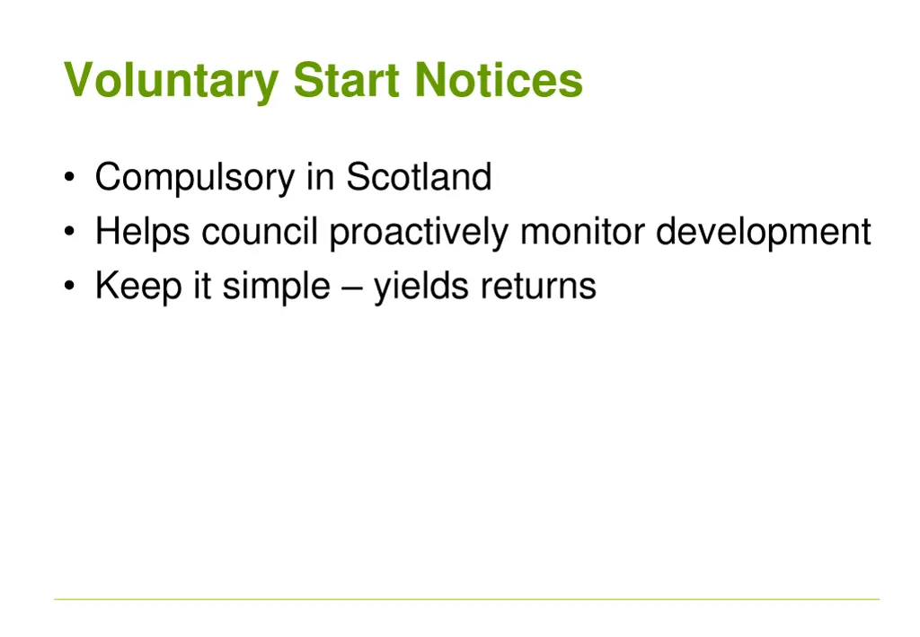 voluntary start notices