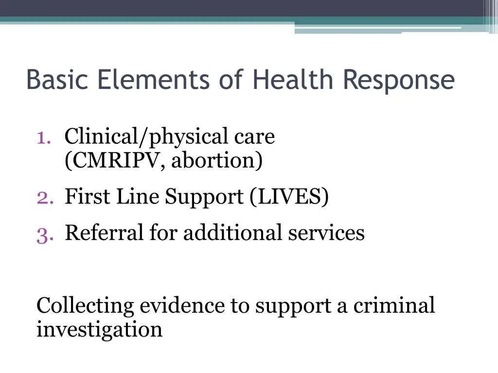 basic elements of health response