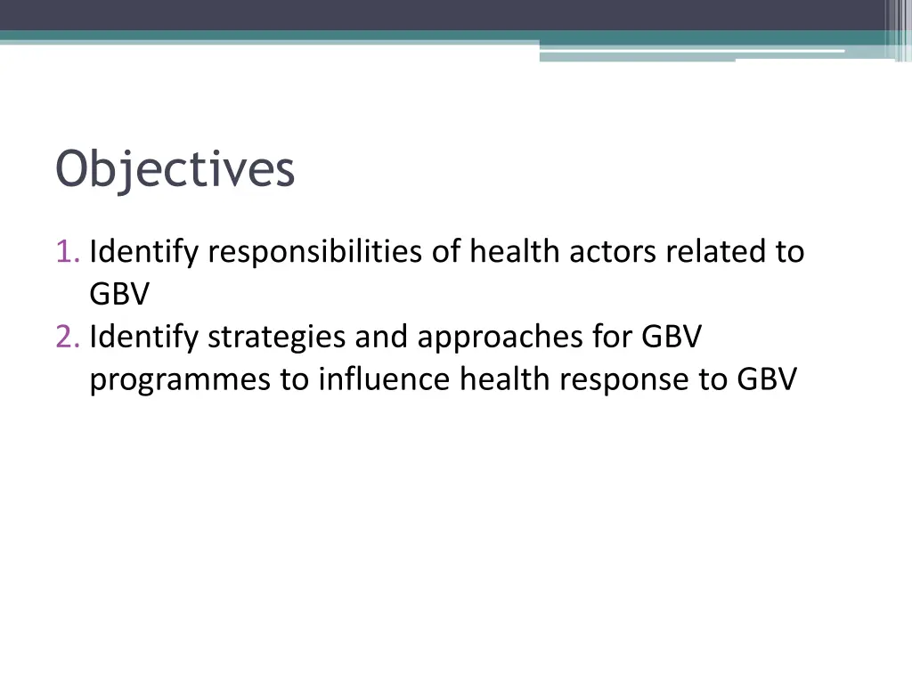 objectives