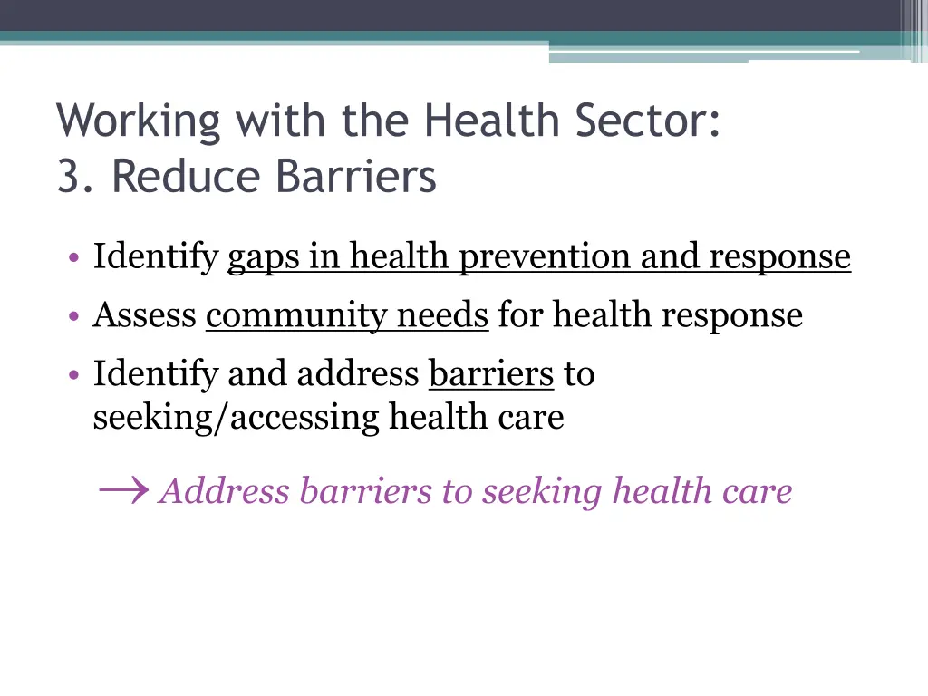 working with the health sector 3 reduce barriers